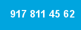 917 811 45 62 917 811 45 62
